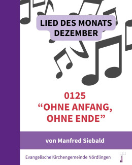 Lied des Monats 0125 Ohne Anfang, ohne Ende